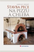 Stavba pece na pizzu a chleba Stavba pece na pizzu a chleba