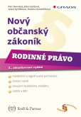 Nový občanský zákoník - Rodinné právo Nový občanský zákoník - Rodinné právo