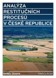 Analýza restitučních procesů v České republice