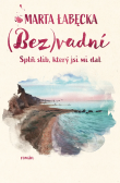 (Bez)vadní 3 – Splň slib, který jsi mi dal (Bez)vadní 3 – Splň slib, který jsi mi dal
