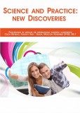 Science and Practice: new Discoveries Science and Practice: new Discoveries