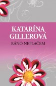 Ráno neplačem Ráno neplačem