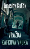 Vražda Kafkova vnuka Vražda Kafkova vnuka