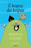 Z kopce do kopce Z kopce do kopce