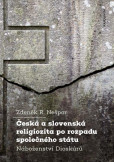 Česká a slovenská religiozita po rozpadu společného státu