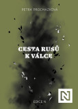Cesta Rusů k válce Cesta Rusů k válce
