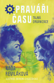 Opraváři času: Tajná organizace Opraváři času: Tajná organizace