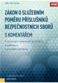 Zákon o služebním poměru příslušníků bezpečnostních sborů s komentářem 2018 Zákon o služebním poměru příslušníků bezpečnostních sborů s komentářem 2018