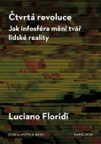 Čtvrtá revoluce Čtvrtá revoluce