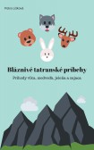 Bláznivé tatranské príbehy Bláznivé tatranské príbehy