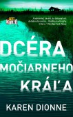 Dcéra močiarneho kráľa Dcéra močiarneho kráľa