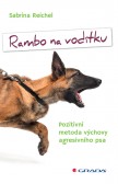Rambo na vodítku Rambo na vodítku