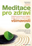 Meditace pro zdraví Meditace pro zdraví