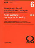 Management jakosti v automobilovém průmyslu VDA 6.2 Management jakosti v automobilovém průmyslu VDA 6.2