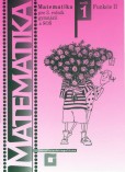 Matematika pre 3. ročník gymnázií a SOŠ, Zošit 1, Funkcie II Matematika pre 3. ročník gymnázií a SOŠ, Zošit 1, Funkcie II
