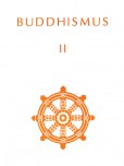 Buddhismus II Buddhismus II