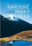 Národné parky Slovenska Národné parky Slovenska