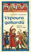 Vzpoura goliardů Vzpoura goliardů