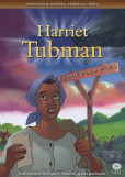 Harriet Tubman Harriet Tubman