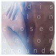 Nylon Union - Undisclosed Grounds Nylon Union - Undisclosed Grounds