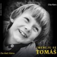 Jmenuju se Tomáš - audiokniha Jmenuju se Tomáš - audiokniha