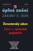 Aktualizace II/1 2025 Živnostenský zákon - Zákon o správních poplatcích Aktualizace II/1 2025 Živnostenský zákon - Zákon o správních poplatcích