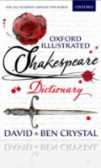 Oxford Illustrated Shakespeare Dictionary Oxford Illustrated Shakespeare Dictionary