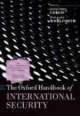 The The Oxford Handbook of International Security The The Oxford Handbook of International Security