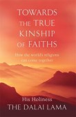 Towards The True Kinship of Faiths