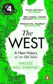The West: A New History of an Old Idea The West: A New History of an Old Idea