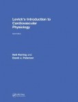 Levick's Introduction to Cardiovascular Physiology, Sixth Edition Levick's Introduction to Cardiovascular Physiology, Sixth Edition