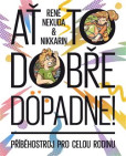 Ať to dobře dopadne Ať to dobře dopadne