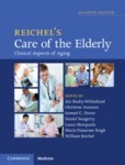 Reichel's Care of the Elderly: Clinical Aspects of Aging Reichel's Care of the Elderly: Clinical Aspects of Aging