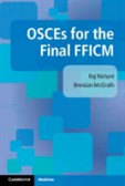 OSCEs for the Final FFICM OSCEs for the Final FFICM
