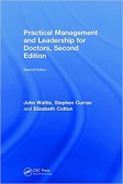 Practical Management and Leadership for Doctors Practical Management and Leadership for Doctors