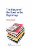 The Future of the Book in the Digital Age The Future of the Book in the Digital Age