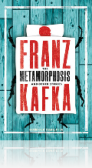 The Metamorphosis and Other Stories The Metamorphosis and Other Stories
