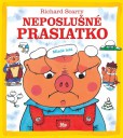 Neposlušné prasiatko Neposlušné prasiatko