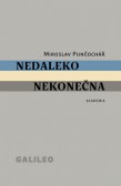 Nedaleko nekonečna Nedaleko nekonečna