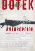 Dotek Anthropoidu Dotek Anthropoidu