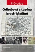 Odbojová skupina bratří Mašínů Odbojová skupina bratří Mašínů