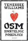 Osm smrtelnic posedlých Osm smrtelnic posedlých
