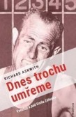 Dnes trochu umřeme Dnes trochu umřeme