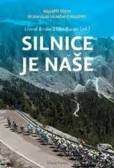 Silnice je naše Silnice je naše