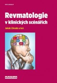 Revmatologie v klinických scénářích Revmatologie v klinických scénářích