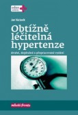 Obtížně léčitelná hypertenze, 2. doplněné a přepracované vyd. Obtížně léčitelná hypertenze, 2. doplněné a přepracované vyd.