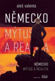Německo - Mýtus a realita Německo - Mýtus a realita
