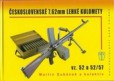 Československé 7, 62 mm lehké kulomety vz. 52 a 52-57 Československé 7, 62 mm lehké kulomety vz. 52 a 52-57
