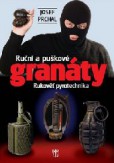 Ruční a puškové granáty Ruční a puškové granáty
