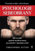 Psychologie sebeobrany Psychologie sebeobrany